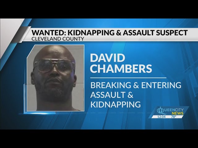 ⁣Kidnapping, assault suspect wanted out of Cleveland County