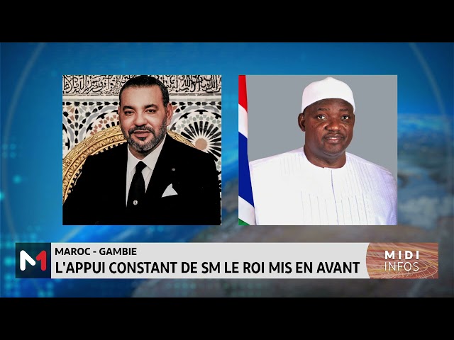 ⁣Maroc - Gambie : L´appui Constant de SM le Roi mis en avant