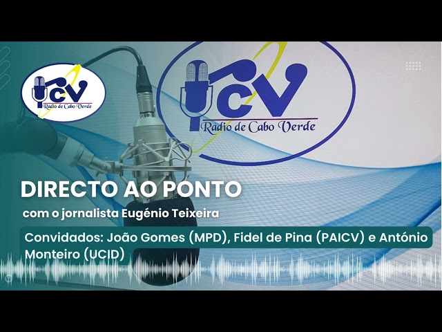 ⁣Directo ao Ponto RCV com os deputados nacionais João Gomes, Fidel de Pina e António Monteiro