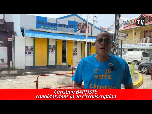 ⁣Christian BAPTISTE candidat dans la 2è circonscription