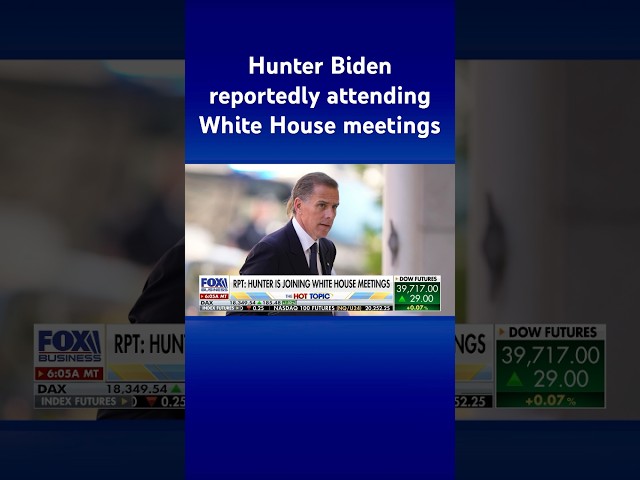 ⁣FAMILY AFFAIR: Hunter Biden is reportedly sitting in on his dad’s White House meetings #shorts