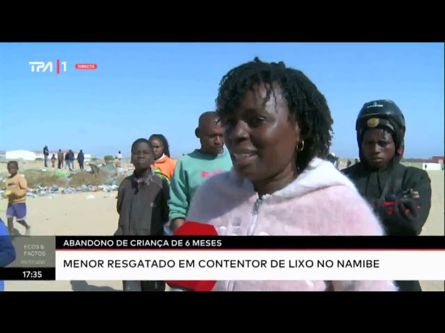 ⁣Abandono de criança de meses  -Menor resgatado em contentor de lixo no Namibe