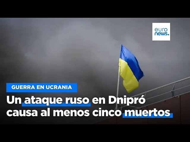 ⁣Un ataque con misiles rusos sobre la ciudad ucraniana de Dnipró causa al menos cinco muertos