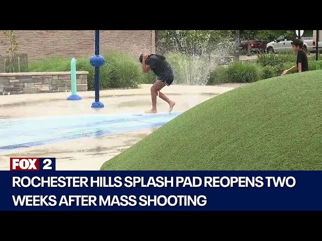 ⁣Rochester Hills splash pad reopens after mass shooting