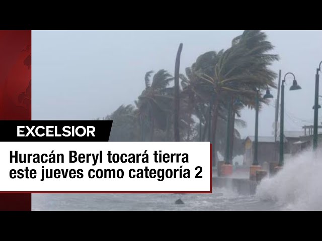 ⁣Huracán Beryl: Activan alerta naranja en Quintana Roo