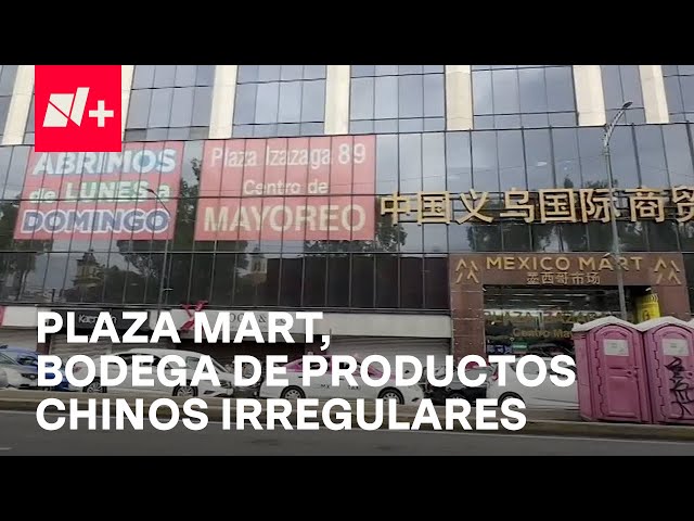 ⁣Plaza Mart, edificio de 16 pisos que alberga enorme bodega de productos chinos irregulares