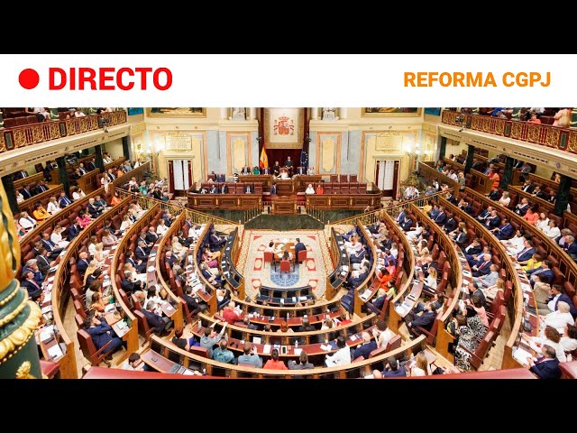 ⁣CGPJ  EN DIRECTO: CONGRESO avanza en REFORMA pactada por PP y PSOE en plena BATALLA JUDICIAL | RTVE