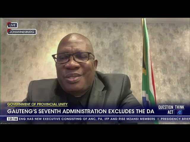 ⁣Gauteng's seventh administration excludes the DA