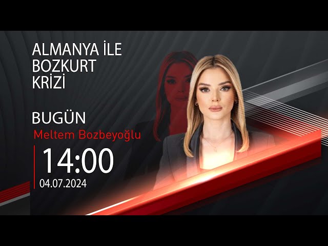 ⁣ #CANLI | Meltem Bozbeyoğlu ile Bugün | 4 Temmuz 2024 | HABER #CNNTÜRK
