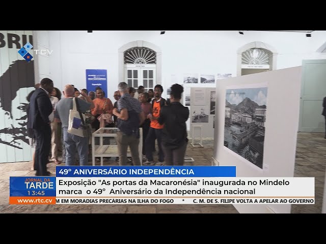 ⁣"As portas da Macaronésia" inaugurada no Mindelo marca 49º Aniversário da Independência na