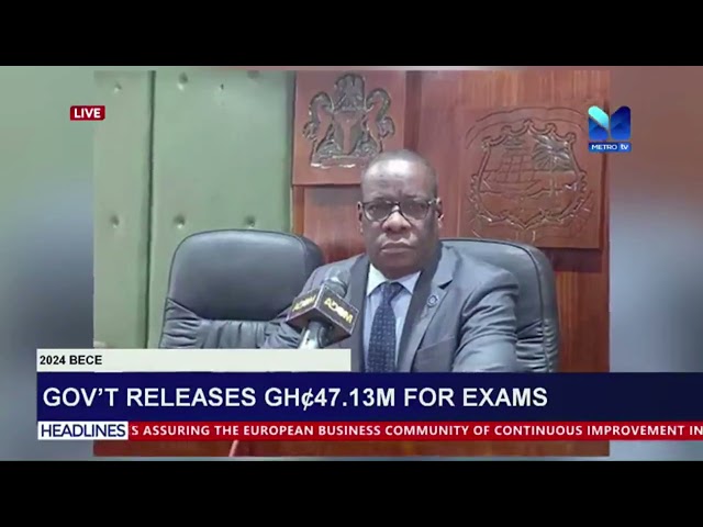 ⁣Gov't Release gh47.13M For Exams