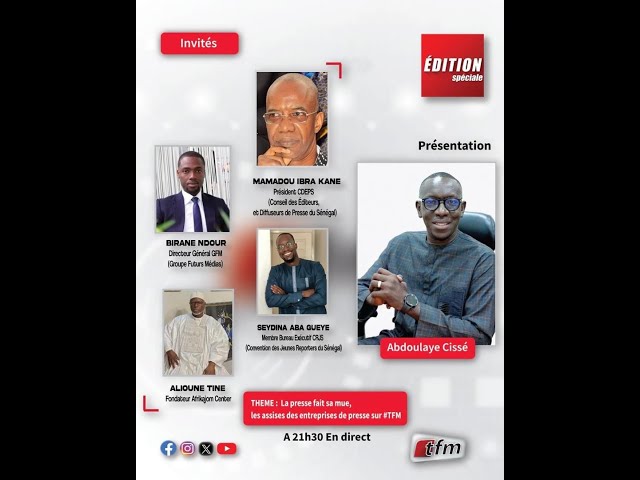 ⁣Edition Spéciale - Pr:Abdoulaye Cissé - Invités: Birane Ndour, Mamadou I. Kane, Aliou Tine & Sey