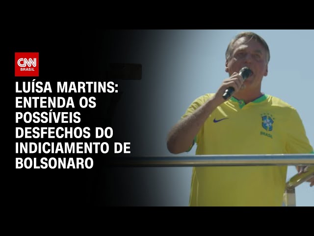 ⁣Luísa Martins: Entenda os possíveis desfechos do indiciamento de Bolsonaro | CNN 360º