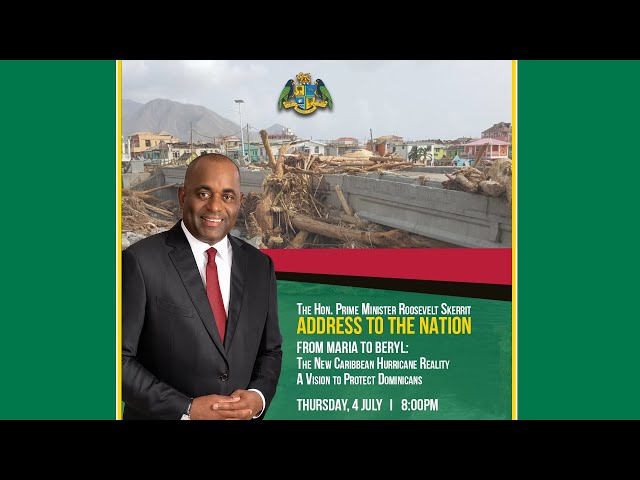 ⁣PM Skerrit Address to the Nation - 4th July 2024