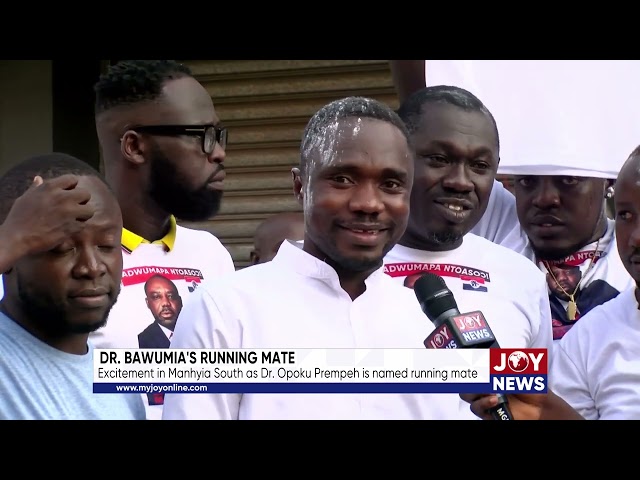 ⁣Dr. Bawumia's running mate: Excitement in Manhyia South as Dr. Matthew Opoku Prempeh as running