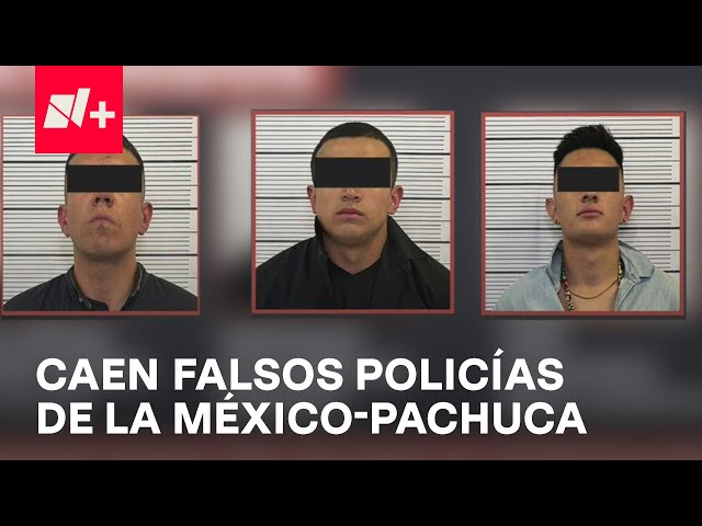⁣Detienen a 3 falsos policías en la México-Pachuca; investigan relación con asesinato de adolescente