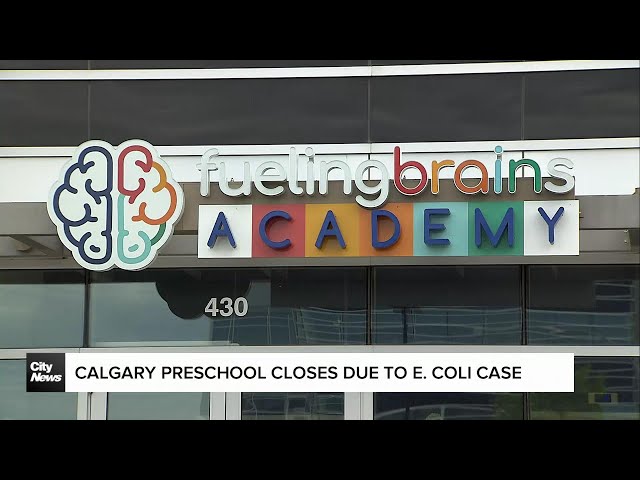 ⁣Calgary preschool closes due to E. coli case