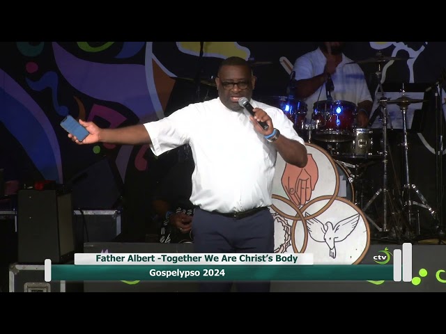 ⁣Father Albert - Together We Are Christ’s Body [GOSPELYPSO 2024 SAINT LUCIA]
