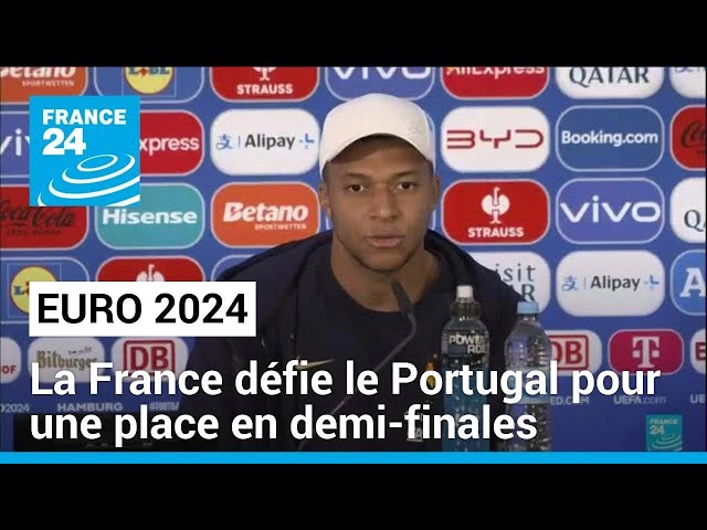 ⁣Euro 2024 : la France défie le Portugal pour une place en demi-finales • FRANCE 24