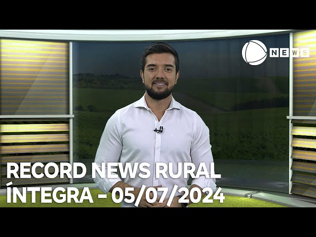 ⁣Record News Rural - 05/07/2024