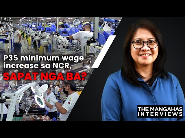 ⁣P35 minimum wage increase sa NCR, sapat nga ba? | The Mangahas Interviews