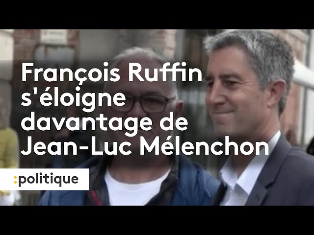 ⁣Législatives 2024 : François Ruffin s'éloigne davantage de Jean-Luc Mélenchon
