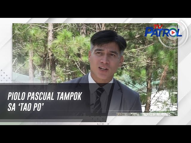 ⁣Piolo Pascual tampok sa ‘Tao Po’ | TV Patrol