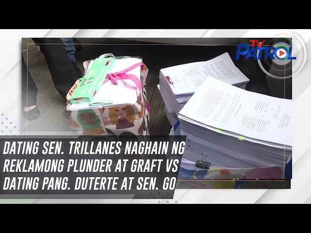 ⁣Dating Sen. Trillanes naghain ng reklamong plunder at graft vs dating Pang. Duterte at Sen. Go
