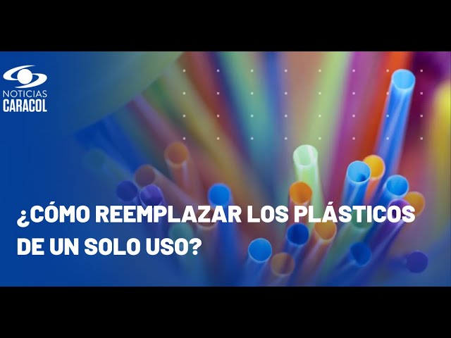 ⁣Plásticos de un solo uso salen del mercado en Colombia