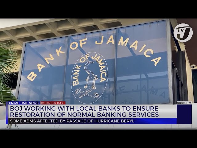 ⁣BOJ working with Local Banks to Ensure Restoration of Normail Banking Services | TVJ Business Day
