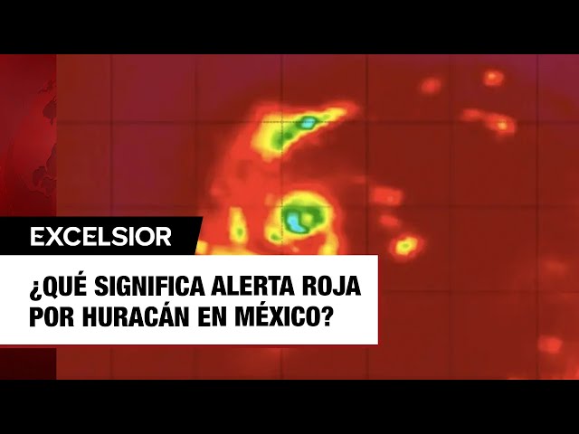 ⁣¿Qué significa ALERTA ROJA por huracán en México