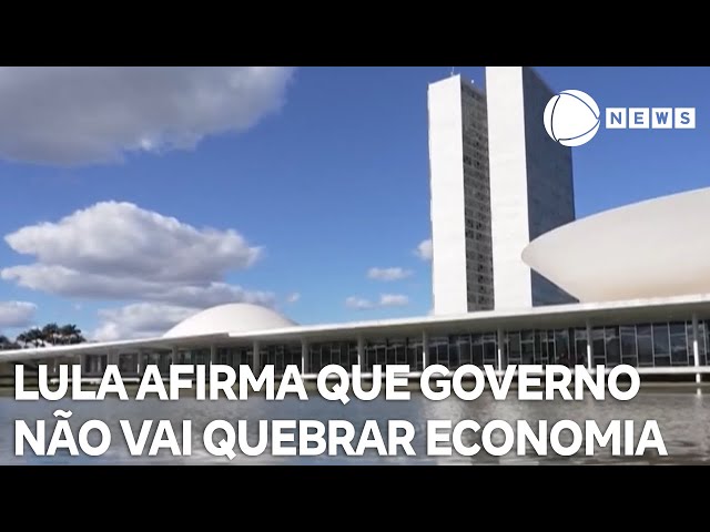 ⁣Lula afirma que governo não vai quebrar economia