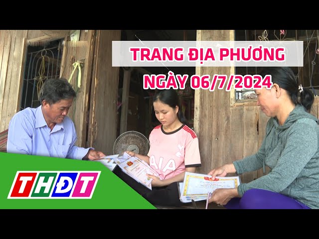 ⁣Trang địa phương | 05/7/2024 | H.Tân Hồng - Gia đình vượt khó nuôi con ăn học | THDT