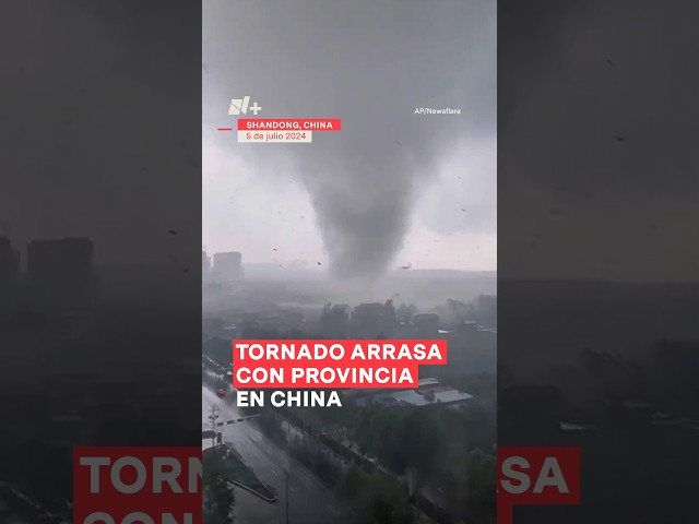 ⁣Tornado arrasa con provincia en China - N+ #Shorts