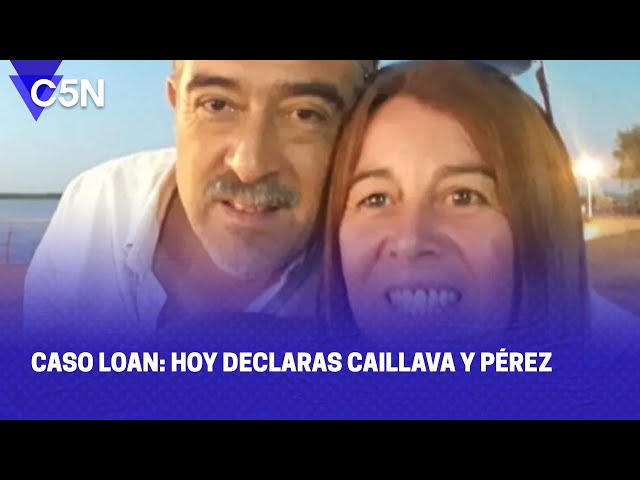 ⁣CASO LOAN: HOY DECLARAN CAILLAVA y PÉREZ