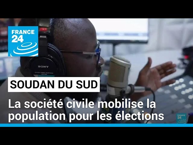⁣Élection au Soudan du Sud : la société civile mobilise la population • FRANCE 24