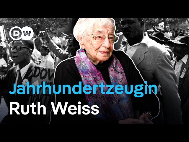 ⁣Ruth Weiss, Kämpferin gegen Rassismus, Apartheid und Kolonialismus | DW Deutsch