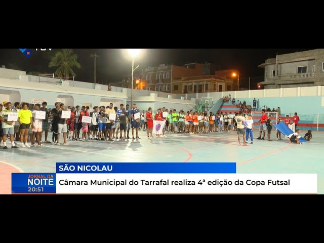 ⁣Câmara Municipal do Tarrafal realiza 4ª edição da Copa Futsal