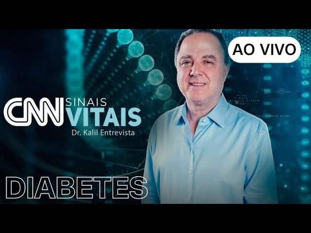 ⁣AO VIVO: CNN SINAIS VITAIS - DR. KALIL ENTREVISTA | DIABETES - 06/07/2024