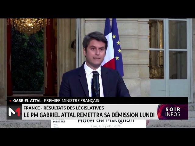 ⁣Résultats des législatives en France : Le PM Gabriel Attal remettra sa démission lundi
