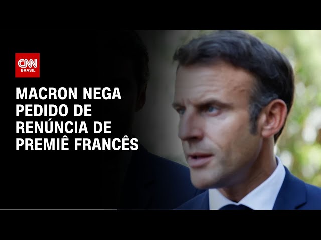 Macron nega pedido de renúncia de premiê francês | CNN NOVO DIA