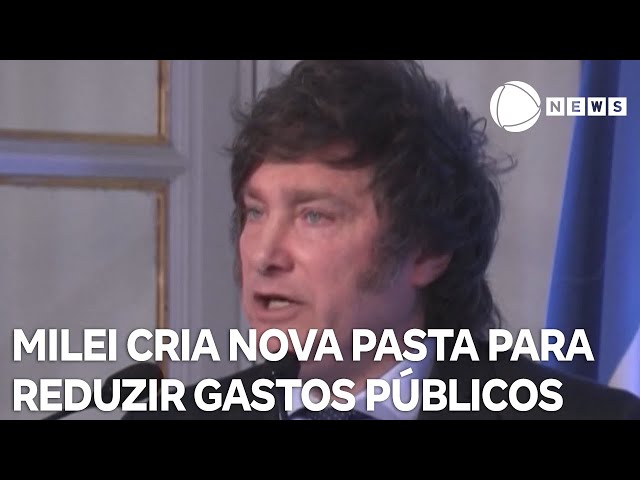 Javier Milei cria novo ministério para reduzir custos públicos