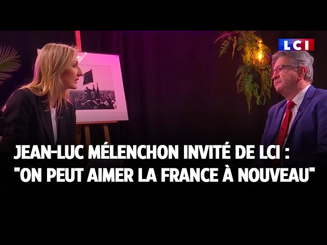 Jean Luc Mélenchon : "On peut aimer la France à nouveau"