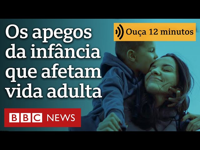 Como os 4 tipos de apego que desenvolvemos na infância afetam nossos relacionamentos