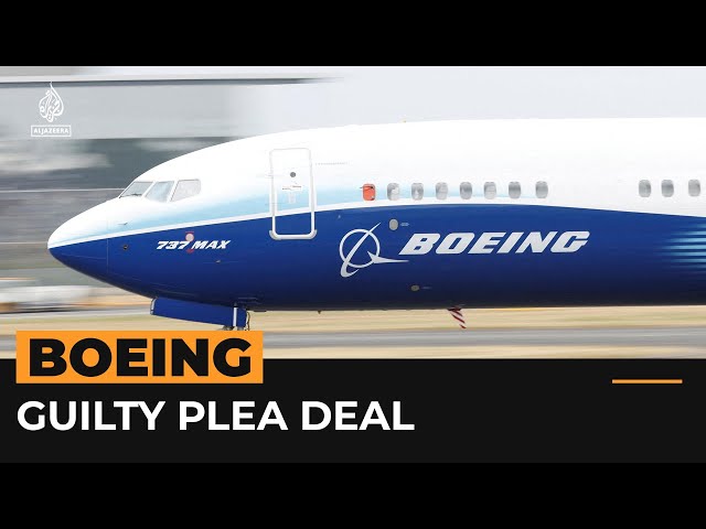 Boeing  agrees to plead guilty over 737 MAX crashes, avoids trial