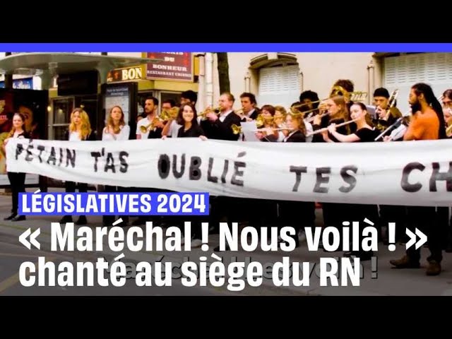 Législatives 2024 : 60 musiciens chantent « Maréchal ! Nous voilà ! » devant le siège du RN