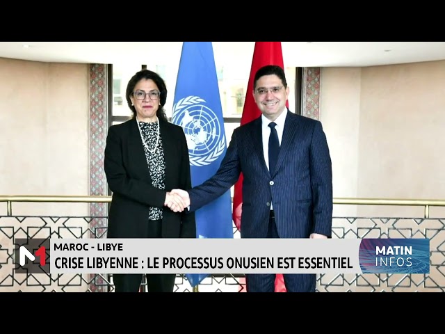 ⁣Crise libyenne: le processus onusien est essentiel