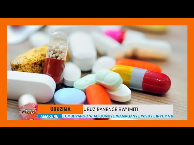 ⁣Ubuzima: Ni iki gishobora gutuma umuti ukurwa ku isoko? | #WARAMUTSE_RWANDA