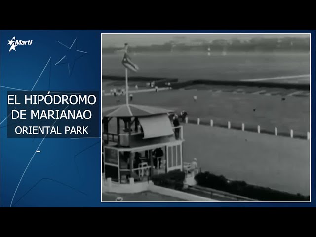 HIPODROMO DE MARIANAO, ORIENTAL PARK.
Establesido en 1915, su fama es reconocida entre 1920-1928.