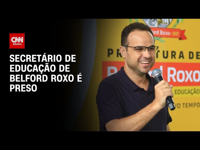 Secretário de Educação de Belford Roxo é preso | CNN NOVO DIA